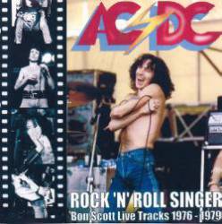 AC-DC : Rock 'N' Roll Singer - Bon Scott Live Tracks 1976-1979